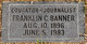  Franklin C Banner