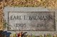 Earl E Baumann