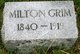  Milton N Grim