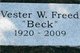  Vester William “Beck” Freed