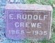  Ernest Rudolf Herman “Rudolf” Crewe