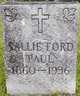  Sallie <I>Ford</I> Paul