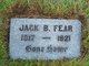  Jack B. Fear