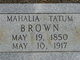  Mahala Tatum <I>McDaniel</I> Brown