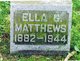  Ella G. <I>Hinds</I> Matthews
