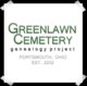 Greenlawn Cemetery Genealogy Project