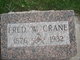  Fred W Crane