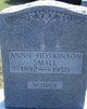  Annie <I>Hoskinson</I> Small