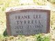  Frank Lee Tyrrell