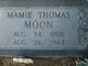  Mamie <I>Thomas</I> Moon