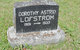  Dorothy Astrid <I>Olson</I> Lofstrom