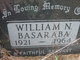  William N. “Bill - Wasil” Basaraba