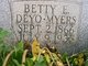  Betty E. <I>Biddle</I> Deyo-Myers
