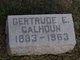  Gertrude Esther <I>Gearhart</I> Calhoun