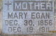  Mary Jane <I>Garvey</I> Egan