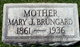  Mary J <I>Walker</I> Brungard