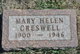  Mary Helen <I>Watson</I> Creswell