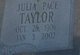  Julia Inez <I>Pace</I> Taylor