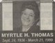  Myrtle L Thomas