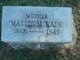  Martha “Mattie” <I>Manahan</I> Wade