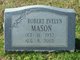  Robert Evelyn “Bob” Mason