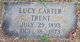  Lucy <I>Carter</I> Trent