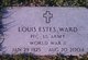  Louis E. Ward