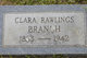  Clara <I>Rawlings</I> Branch