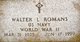  Walter L Romans