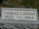  Thomas E. Ruddy