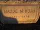  Maude M Bush