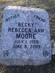  Rebecca Ann “Becky” <I>Lester</I> Moore