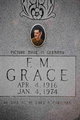  Francis M “F.M.” Grace