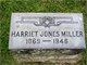  Harriet Virginia <I>Jones</I> Miller