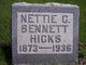  Nettie Celestia <I>Bennett</I> Hicks