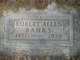  Robert Allen Banks