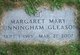  Margaret Mary <I>Cunningham</I> Gleason