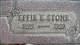  Effie Ellen <I>Heaslet</I> Stone