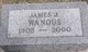  James J Wanous