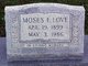  Moses Ellis “Mose” Love