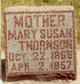  Mary Susan <I>Barney</I> Thornson