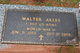 Walter “Walt” Akers