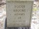  Roger Brooke Adams Jr.