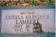  Estella Irene “MaMa” <I>Kilpatrick</I> Lambert
