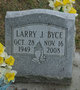  Larry J Byce