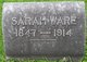  Sarah E. <I>Kirkpatrick</I> Ware