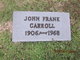  John Frank Carroll Jr.