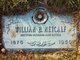  William B “Bill” Metcalf