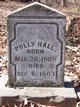  Mary W “Polly” <I>Gray</I> Hall
