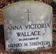  Anna Victoria <I>Wallace</I> Shenton